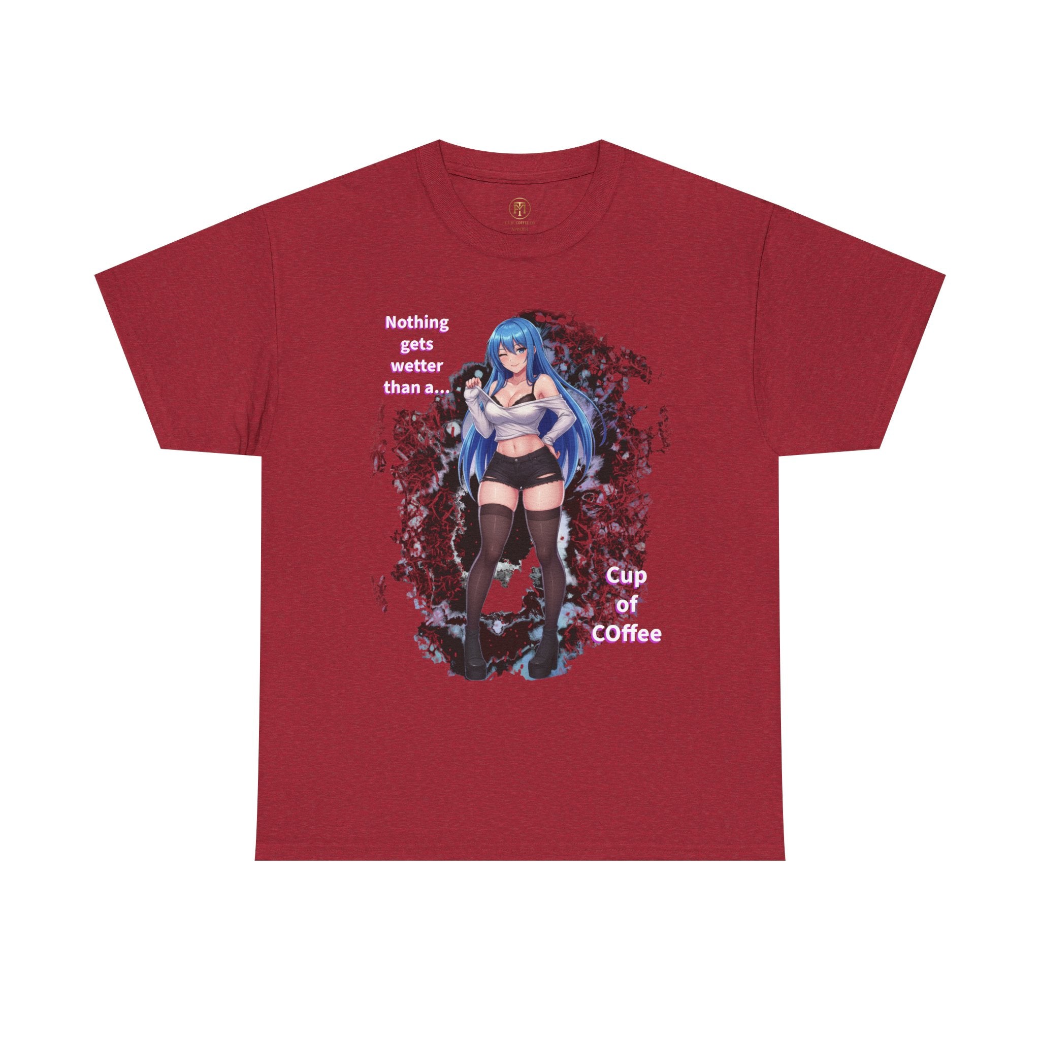 Blue-haired Anime Girl Tee | "Nothing gets wetter than a Cup of Coffee"