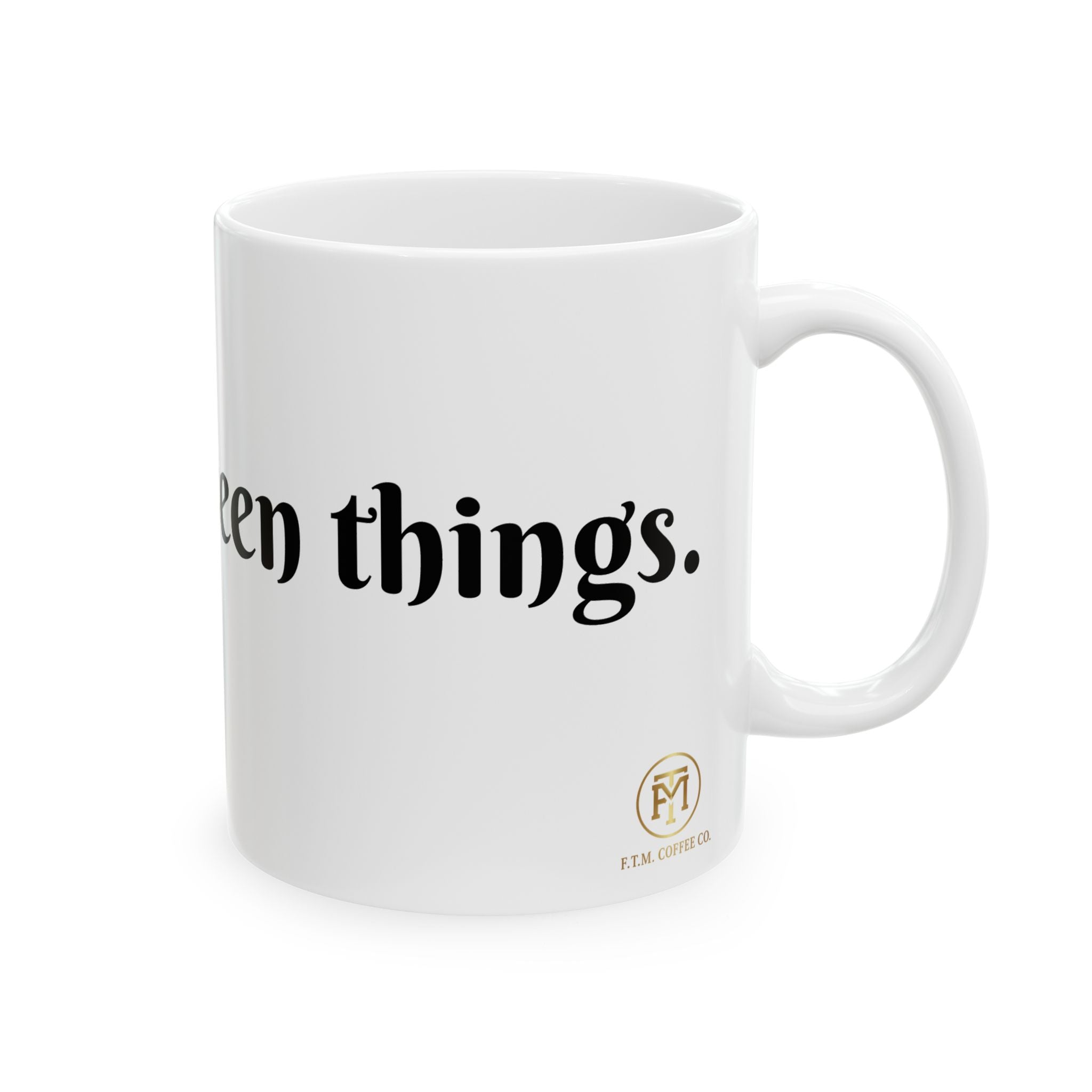 Funny Quote Mug | Typography Coffee Cup