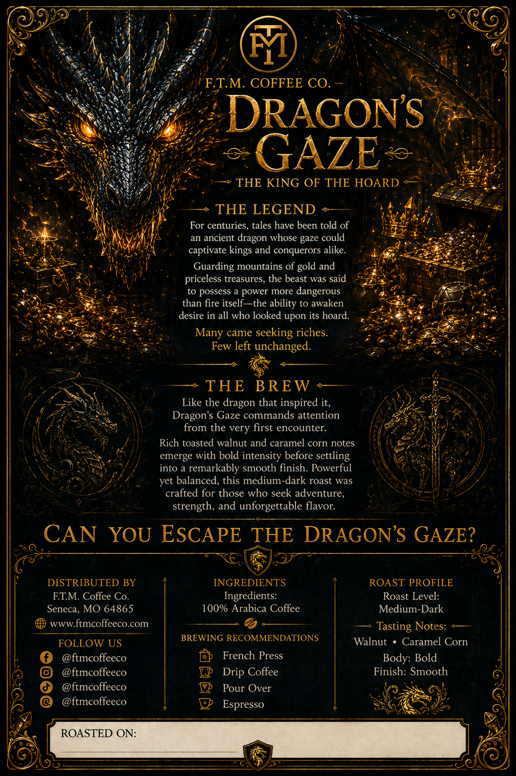 Dragon's Gaze: The Inescapable Allure blend Ground Medium Dark Roast