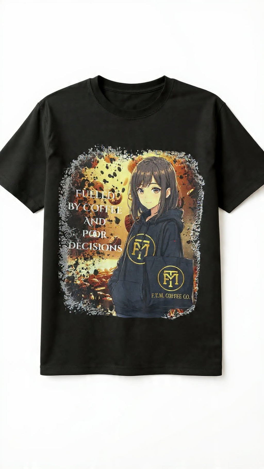 Fueled By Coffee & Poor Decisions Anime Tee | F.T.M. Coffee CO. Apparel